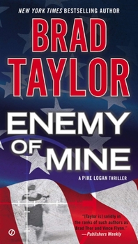Enemy of Mine: A Pike Logan Thriller - Book #3 of the Pike Logan