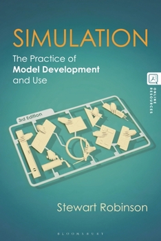 Paperback Simulation: The Practice of Model Development and Use Book
