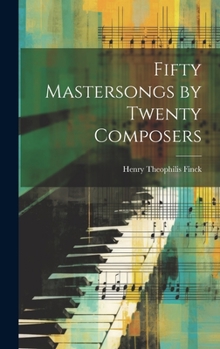 Fifty Mastersongs by Twenty Composers