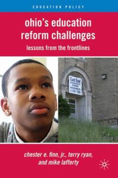 Hardcover Ohio's Education Reform Challenges: Lessons from the Front Lines Book