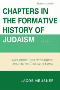 Paperback Chapters in the Formative History of Judaism: Fifth Series Book
