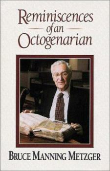 Hardcover Reminiscences of an Octogenarian Book