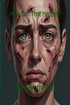 Paperback How Can That Happen? Book