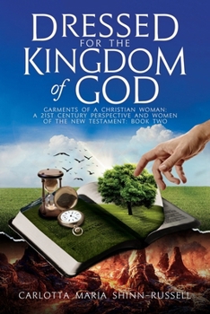 Paperback Dressed for the Kingdom of God Book