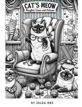 Cat's Meow: Naughty Lines and Felines
