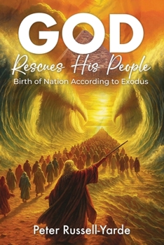 God Rescues His People : Birth of Nation According to Exodus