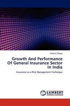 Paperback Growth And Performance Of General Insurance Sector In India Book