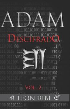 Paperback Adam Descifrado: Una breve historia de los verdaderos orígenes del hombre [Spanish] Book