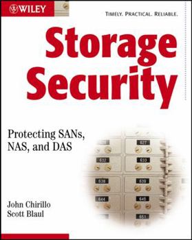 Paperback Storage Security: Protecting, Sans, NAS, and Das Book