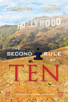 The Second Rule Of Ten - Book #2 of the Tenzing Norbu Mystery