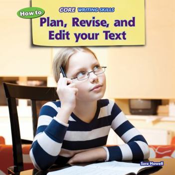 Paperback How to Plan, Revise, and Edit Your Text Book