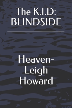 Paperback The K.I.D: Blindside Book
