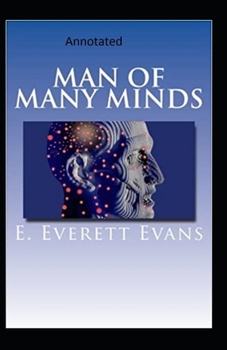 Paperback Man of Many Minds-Edward's Collections(Annotated) Book