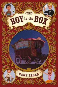 Hardcover The Boy in the Box: Book 1 of Master Melville's Medicine Show Book