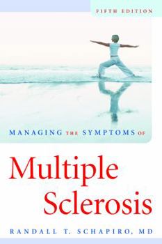 Paperback Managing the Symptoms of Multiple Sclerosis Book