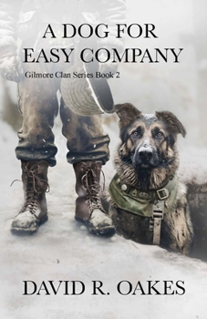 Paperback A Dog for Easy Company Book