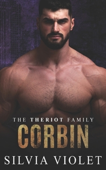 Corbin: 2 - Book #2 of the Theriot Family