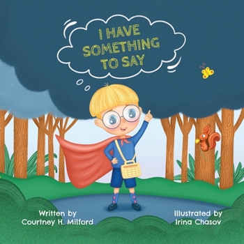 Paperback I Have Something to Say Book