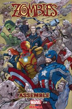 Zombies Assemble, Vol. 1 - Book #1 of the Marvel Zombies (Collected Editions)
