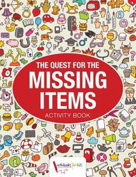 Paperback The Quest for the Missing Items Book