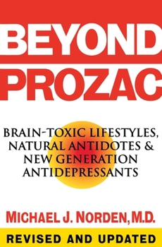 Paperback Beyond Prozac: Antidotes for Modern Times Book