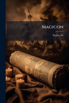 Paperback Magicon: Wonderful Prophecies Concerning Popery Book