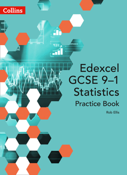 Paperback Edexcel GCSE (9-1) Statistics Practice Book: Second Edition Book