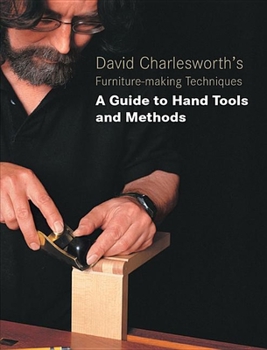 Paperback David Charlesworth's Furniture-Making Techniques: A Guide to Hand Tools and Methods Book