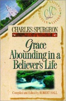 Paperback Grace Abounding in a Believer's Life Book