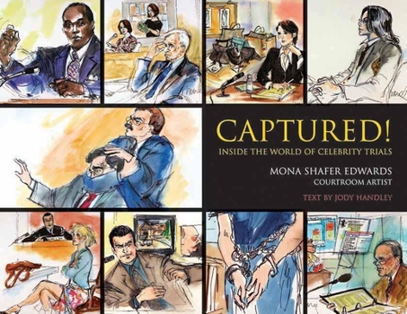 Paperback Captured!: Inside the World of Celebrity Trials Book