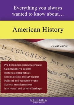 Paperback American History: Everything You Always Wanted to Know About... Book