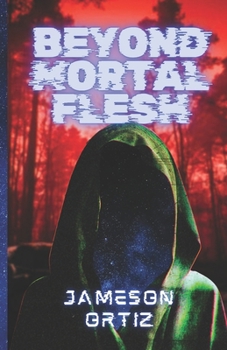 Paperback Beyond Mortal Flesh Book
