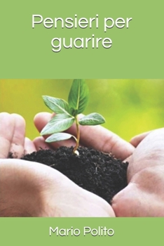 Paperback Pensieri per guarire [Italian] Book