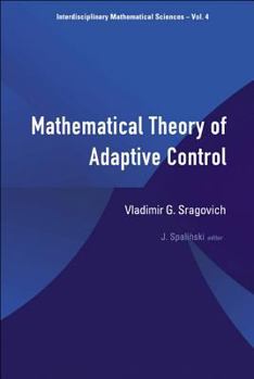 Hardcover Mathematical Theory of Adaptive Control Book