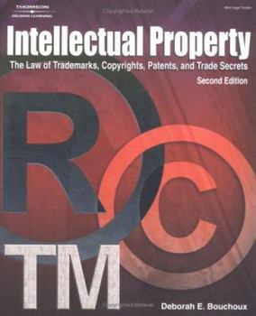 Paperback Intellectual Property for Paralegals: The Law of Trademarks, Copyrights, Patents, and Trade Secrets Book