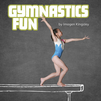 Hardcover Gymnastics Fun Book