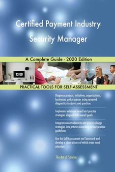 Paperback Certified Payment Industry Security Manager A Complete Guide - 2020 Edition Book