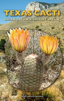 Paperback Texas Cacti: A Field Guide Volume 42 Book