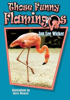 Paperback Those Funny Flamingos Book