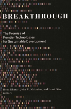 Paperback Breakthrough: The Promise of Frontier Technologies for Sustainable Development Book