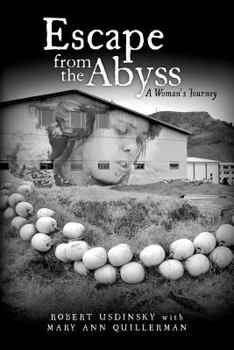 Paperback Escape from the Abyss: A Woman's Journey Book