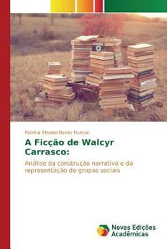 Paperback A Ficção de Walcyr Carrasco [Portuguese] Book