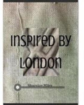 Paperback Inspired by London: The American Experience Book