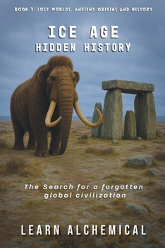 Paperback Ice Age Hidden History Book