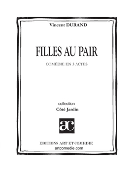Paperback Filles au pair: Comédie en trois actes [French] Book
