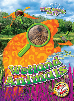 Library Binding Wetlands Animals Book