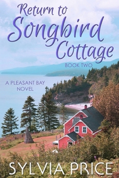 Paperback Return to Songbird Cottage (Pleasant Bay Book 2) Book