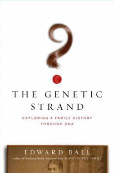 Hardcover The Genetic Strand: Exploring a Family History Through DNA Book