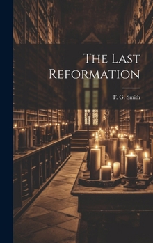 Hardcover The Last Reformation Book