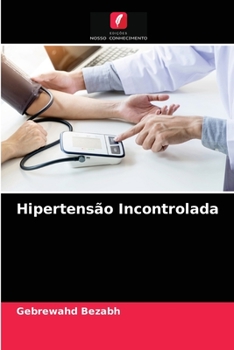 Paperback Hipertensão Incontrolada [Portuguese] Book